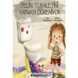Pelin Tuvaletini Yapmayı Öğreniyor Halime Şenay Güzel