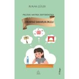 Pelinin Hatıra Defterinden Zararsız Sakarlık Okulu - Burak Güler