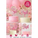 Pembe Kelebekli Pasta Süsü 2’li Set – Simli Happy Birthday Tasarım Doğum Günü Dekoru