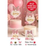 Pembe Taç ve Kelebekli Pasta Süsü 3’lü Set – Işıltılı Happy Birthday Doğum Günü Dekoru
