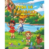 Pena de Papagaio: Reinações de Narizinho - Livro 8