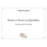 Pensée et penser au quotidien: Franche-poésie-Comtoise