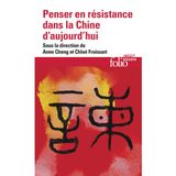 Penser en résistance dans la Chine d'aujourd'hui