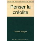Penser la créolité