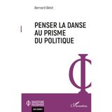 Penser la danse au prisme du politique (Ouverture Philosophique)