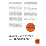 Penser le 21e siècle avec Jacques Ellul