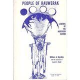 People of Kauwerak: Legends of the Northern Eskimo (Alaskana Book Series, Band 17)