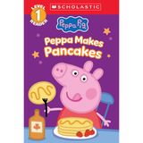 Peppa Pig: Peppa Makes Pancakes (Scholastic Level 1 Reader)