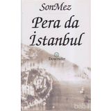 PERA DA İSTANBUL - TEKIN SÖNMEZ