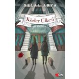 Pera Günlükleri 1 - Körler Ülkesi - Delal Arya