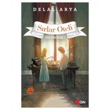 Pera Günlükleri 2 - Sırlar Oteli - Delal Arya