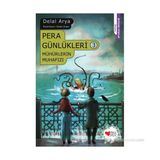 Pera Günlükleri 3 - Mühürlerin Muhafızı - Delal Arya
