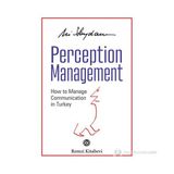 PERCEPTION MANAGEMENT - ALI SAYDAM