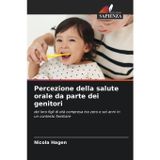 Percezione della salute orale da parte dei genitori