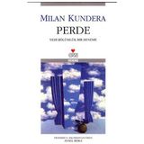 PERDE YEDI BÖLÜMLÜK BIR DENEME - MILAN KUNDERA