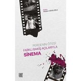 Perdenin Ötesi Farklı Bakış Açılarıyla Sinema Dr. Meltem Cemiloğlu
