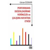 Performans Değerlendirme Verimlilik ve Çalışma Hayatına Etkisi - Gürcan Özdemir