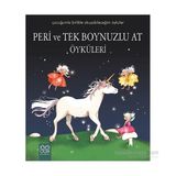 Peri ve Tek Boynuzlu At Öyküleri - Sophie de Mullenheim