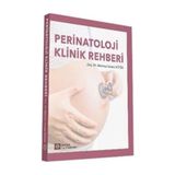 Perinatoloji Klinik Rehberi - Mehmet Serdar Kütük