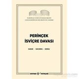 Perinçek İsviçre Davası - Cüneyt Akalın