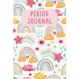 Period Journal for Young Girls: Period Cycle Tracker for Girls and Teens to Help Monitor Period, PMS Symptoms, Mood Swings, and More with Calendar & Coloring Page