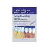 PERIODONTOLOJI DİŞHEKİMLİĞİNİN RENKLI ATLASI 1 - KLAUS H. RATEITSCHAK;HERBERT F. WOLF