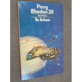 Perry Rhodan 30 - To Arkon! (Orbit books)