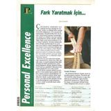 Personal Excellence - Yaşam Rotanızı Keşfedin - Fark Yaratmak Için - Retro Eski Basım Koleksiyon (Eylül 2004 Yıl:5 Sayı:59)