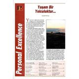 Personal Excellence - Yaşam Rotanızı Keşfedin -Yaşam Bir Yolculuktur - Retro Eski Basım Koleksiyon (Aralık 2002 Yıl:4 Sayı:38)