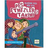 Pes Etmezler Takımı 2 Olağan Dışı Bir Kış Neslihan Saltaş