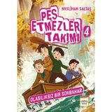 Pes Etmezler Takımı - 4 Olasılıksız Bir Sonbahar