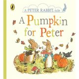 Peter Rabbit Tales A Pumpkin For Peter-Warne Publishing