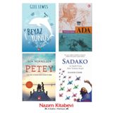 Petey - Ben Mikaelsen + Sadako - Eleanor Coerr + Ada - Thedore Taylor + Beyaz Yunus - Gill Lewis