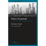 Petro-Kıyamet Küresel Enerji Krizi Nasıl Çözüle(meye)cek? / 9786254296338
