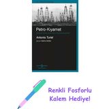 Petro-Kıyamet: Küresel Enerji Krizi Nasıl Çözüle(Meye)Cek? + Renkli Fosforlu Kalem