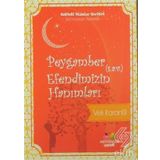 Peygamber Efendimizin Hanımları - Gökteki Yıldızlar Serisi 6 - Veli Karanfil