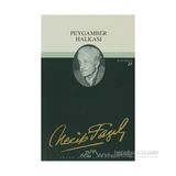 Peygamber Halkası - Necip Fazıl Kısakürek