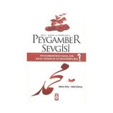 PEYGAMBER SEVGISI - ADEM KILIÇ;HADI GÜNEŞ
