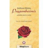 Peygamberimiz - Prof. Dr. İ. Lütfi Çakan