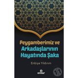 Peygamberimiz Ve Arkadaşlarının Hayatında Şaka