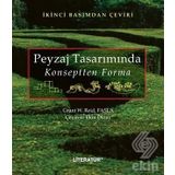 Peyzaj Tasarımında Konseptten Forma