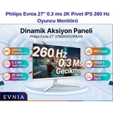 Philips Evnia 27" 0.3 Ms 2k Pivot IPS 260 Hz Oyuncu Monitörü + Oyuncu Mouse Hediye - Beyaz