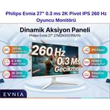 Philips Evnia 27" 0.3 Ms 2K Pivot Ips 260 Hz Oyuncu Monitörü + Oyuncu Mouse Hediye
