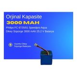 Philips FC 6725/01 Speedpro Aqua Dikey Süpürge 3000 mAh 25.2 V Batarya – Orjinal Uyumlu Uzun Ömürlü, Yüksek Performans Pil - 1 Adet