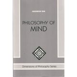 Philosophy Of Mind - Jaegwon Kim