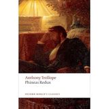 Phineas Redux (Oxford World's Classics) [Paperback] Trollope, Anthony; Whale, John C.; Huskinson, T. L. B. and Lyons, F. S. L.