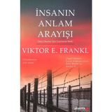 Phoenix Yayınevi İnsan’ın Anlam Arayışı - Viktor E. Frankl Genç Okur İçin Uyarlanmış