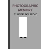 Photographic Memory Turned Polaroid: funny gift Notebook journal for friends and family
