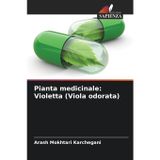 Pianta medicinale: Violetta (Viola odorata)