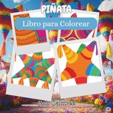 Piñata: Libro para Colorear